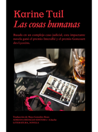 LAS COSAS HUMANAS Karine Tuil