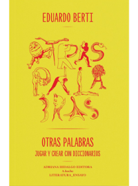 OTRAS PALABRAS Eduardo Berti