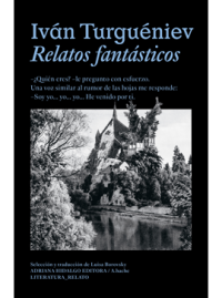 RELATOS FANTÁSTICOS Iván Turguéniev