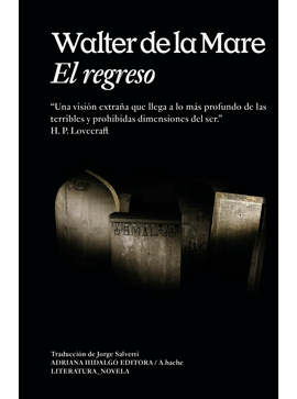 EL REGRESO Walter de la Mare