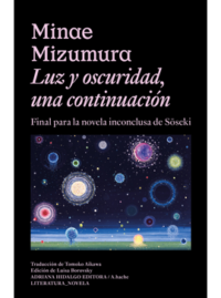 LUZ Y OSCURIDAD, UNA CONTINUACIÓN Minae Mizumura